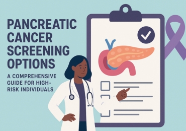 Pancreatic Cancer Screening Options